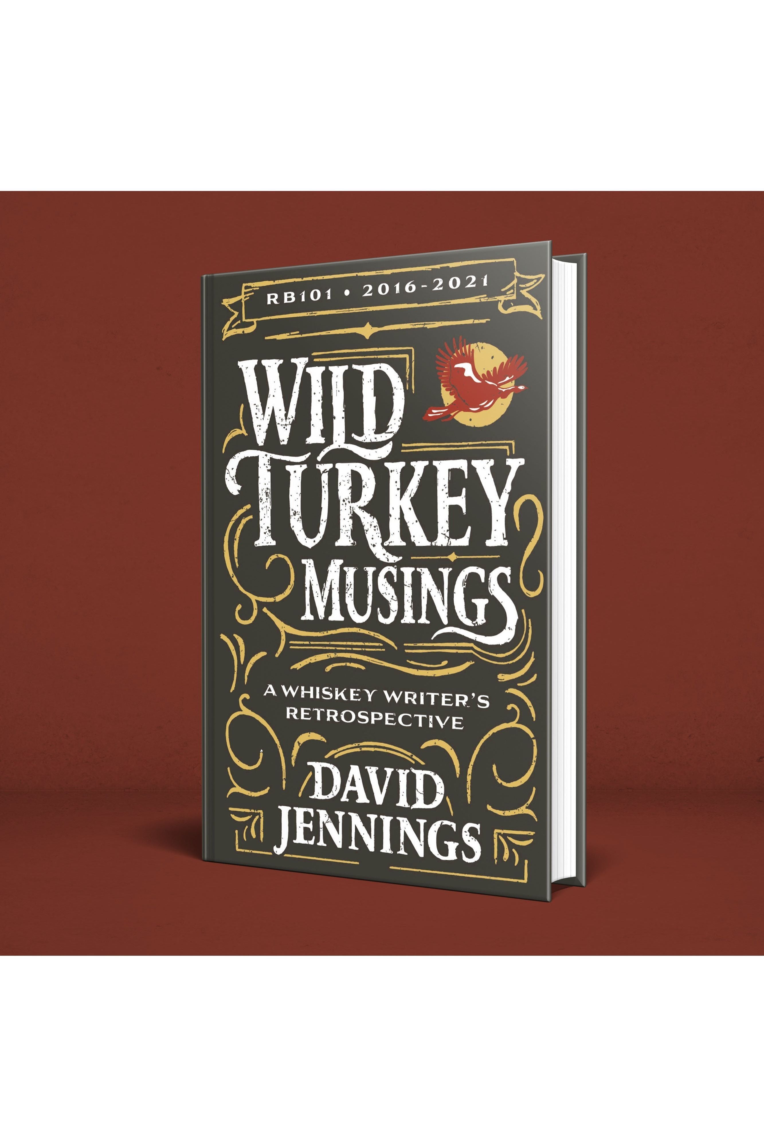 Wild Turkey Musings by David Jennings